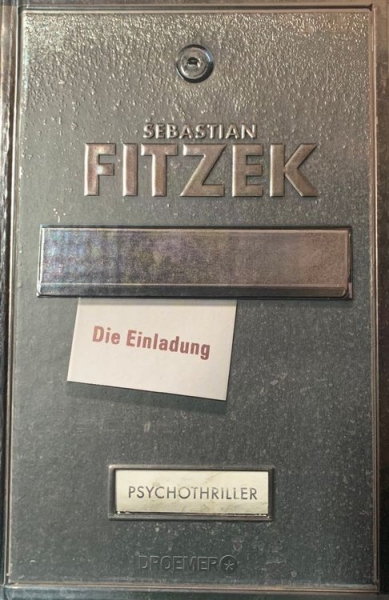 Sebastian Fitzek: Die Einladung